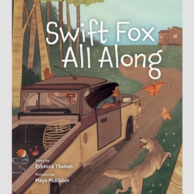 Swift fox all along