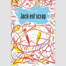 Jack est scrap