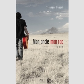 Mon oncle mon roc