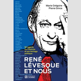 René lévesque et nous