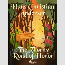 The thorny road of honor