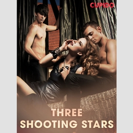 Three shooting stars