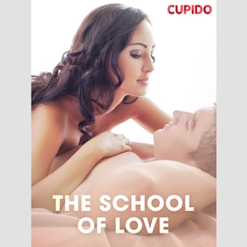 The school of love