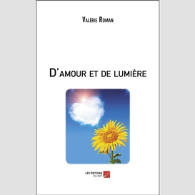 D'amour et de lumière