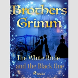 The white bride and the black one