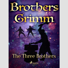 The three brothers