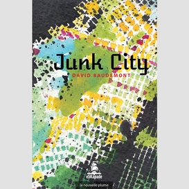Junk city