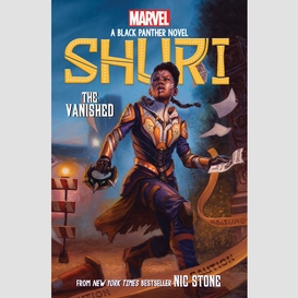 The vanished (shuri: a black panther novel #2)