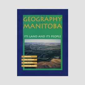 The geography of manitoba