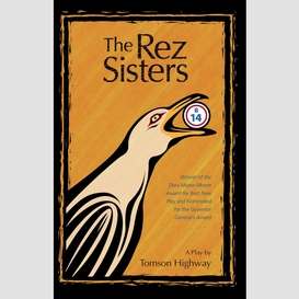 The rez sisters