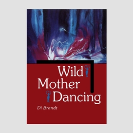 Wild mother dancing