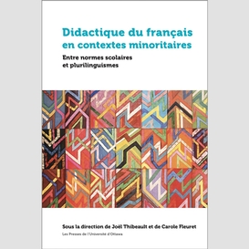 Didactique du français en contextes minoritaires