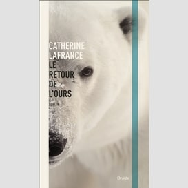 Retour de l'ours (le)