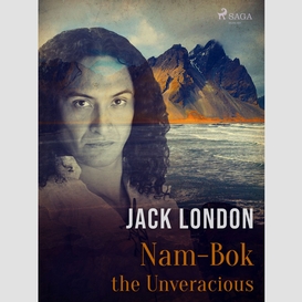 Nam-bok the unveracious