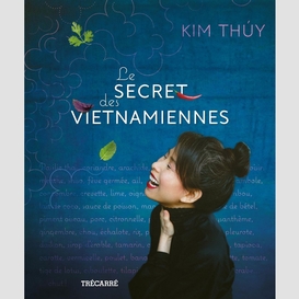 Le secret des vietnamiennes