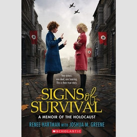 Signs of survival: a memoir of the holocaust