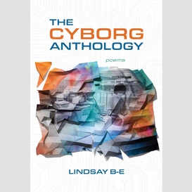 The cyborg anthology