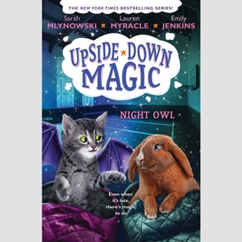 Night owl (upside-down magic #8)