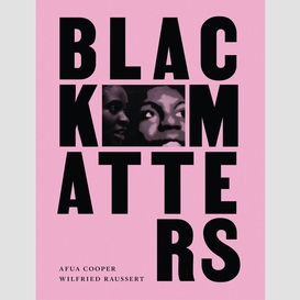 Black matters