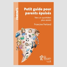 Petit guide pour parents épuisés