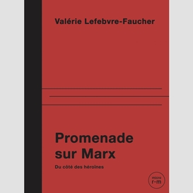 Promenade sur marx