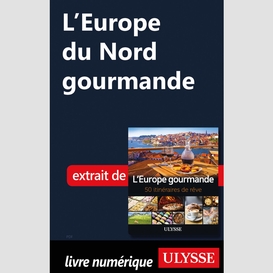 L'europe du nord gourmande