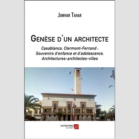 Genèse d'un architecte