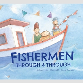 Fishermen through and through