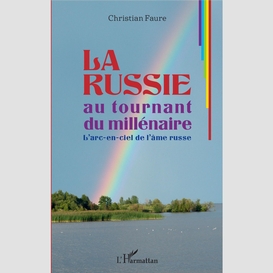 La russie au tournant du millénaire