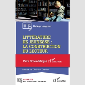 Littérature de jeunesse : la construction du lecteur