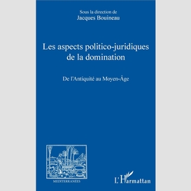 Les aspects politico-juridiques de la domination