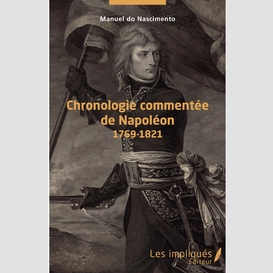 Chronologie commentée de napoléon