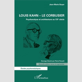 Louis kahn - le corbusier