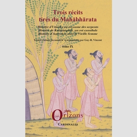 Trois récits tirés du mahabharata