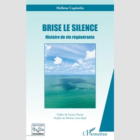 Brise le silence