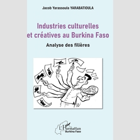 Industries culturelles et créatives au burkina faso