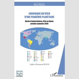 Chronique du vécu d'une pandémie planétaire