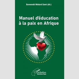 Manuel d'éducation à la paix en afrique