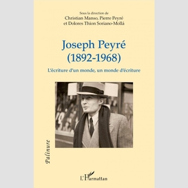 Joseph peyré (1892 - 1968)