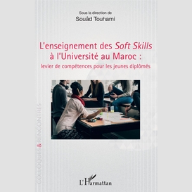 L'enseignement des soft skills à l'université au maroc :