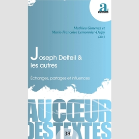 Joseph delteil & les autres