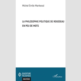 La philosophie politique de rousseau en peu de mots