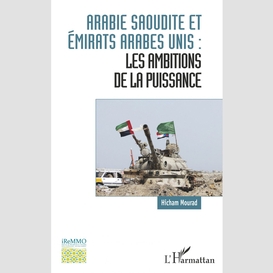 Arabie saoudite et  émirats arabes unis :