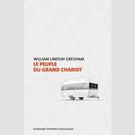 Le peuple du grand chariot