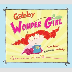 Gabby wonder girl