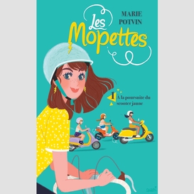 Les mopettes tome 1