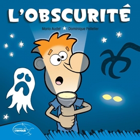 L'obscurité