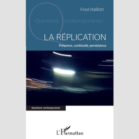 La réplication