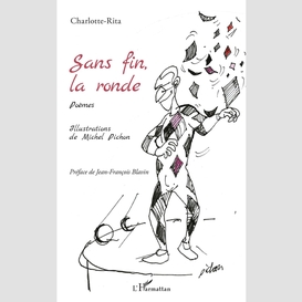 Sans fin, la ronde