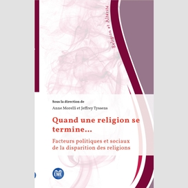 Quand une religion se termine...